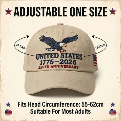 UNITED STATES 1776-2026 250TH ANNIVERSARY EMBROIDERED EAGLE BASEBALL CAP U.S. INDEPENDENCE DAY CELEBRATION DUCKBILL HAT with PATRIOTIC CASUAL HEADWEAR for MEN and WOMEN